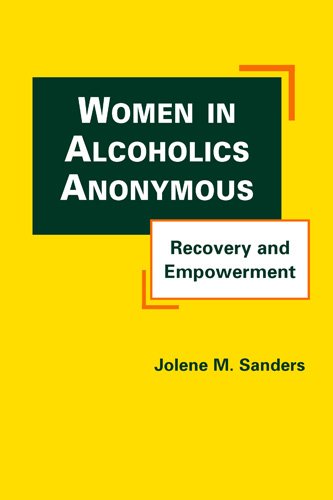 Imagen de archivo de Women in Alcoholics Anonymous: Recovery and Empowerment a la venta por Revaluation Books