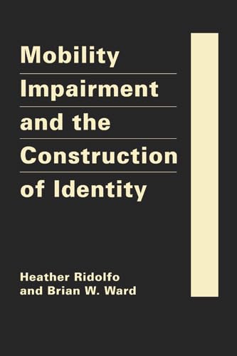 Beispielbild fr Mobility Impairment and the Construction of Identity (Disability in Society) zum Verkauf von HPB-Red