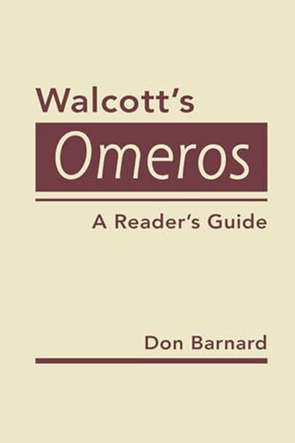 9781935049906: Walcott's Omeros: A Reader's Guide