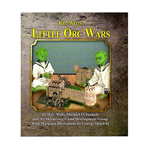 Beispielbild fr H.G. Wells Little Orc Wars zum Verkauf von Reuseabook