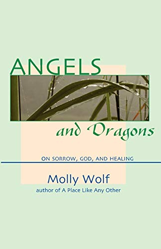 Angels and Dragons (9781935052074) by Wolf, Molly