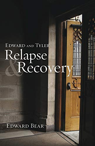 9781935052647: Edward and Tyler Relapse & Recovery