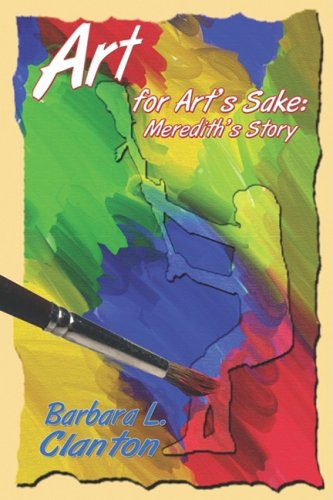 9781935053149: Art For Art's Sake: Meredith's Story