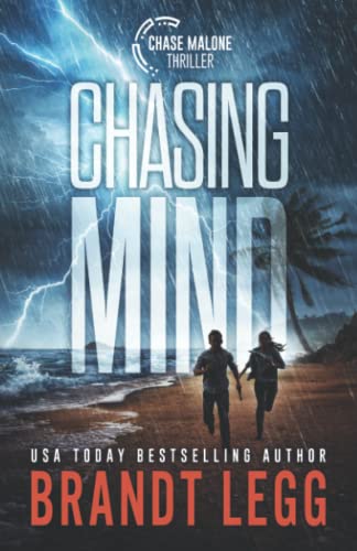 Imagen de archivo de Chasing Mind (Chase Malone Thriller) a la venta por Irish Booksellers