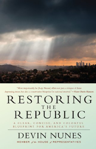 Beispielbild fr Restoring the Republic: A Clear, Concise, and Colorful Blueprint for America's Future zum Verkauf von SecondSale