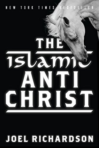 9781935071556: The Islamic Antichrist: The Shocking Truth about the Real Nature of the Beast