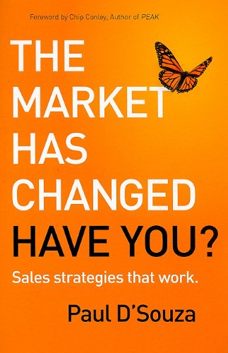 Beispielbild fr The Market Has Changed, Have You?: Sales Strategies That Work zum Verkauf von Red's Corner LLC