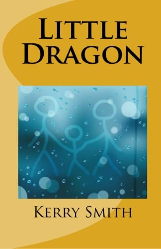 Little Dragon (9781935079507) by Smith, Kerry