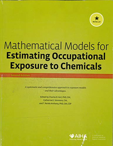 Beispielbild fr Mathematical Models for Estimating Occupational Exposure to Chemicals zum Verkauf von HPB-Red