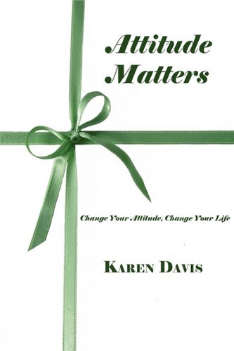 Attitude Matters (9781935083146) by Davis, Karen