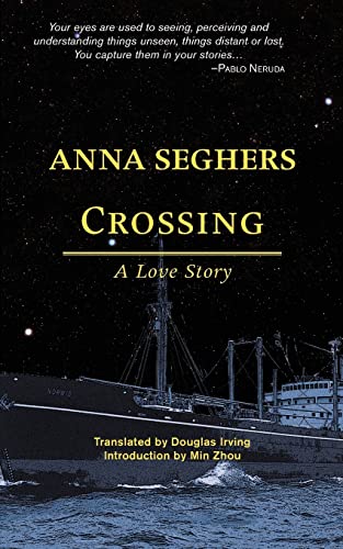 Beispielbild fr Crossing: A Love Story zum Verkauf von Books From California