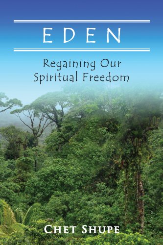 Beispielbild fr Eden: Regaining Our Spiritual Freedom zum Verkauf von Bookmans