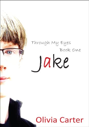 Beispielbild fr Through My Eyes Book One: Jake zum Verkauf von Bookmans
