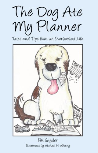 Beispielbild fr The Dog Ate My Planner: Tales and Tips from an Overbooked Life zum Verkauf von ThriftBooks-Atlanta