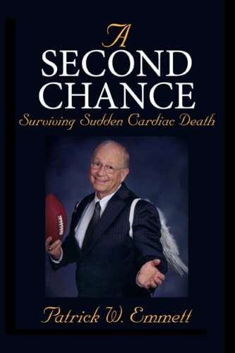 Stock image for A Second Chance: Surviving Sudden Cardiac Death for sale by HPB-Ruby