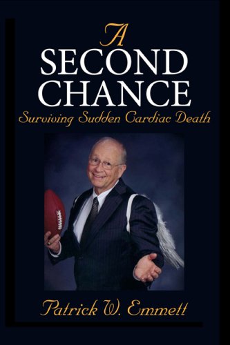 9781935098034: A Second Chance: Surviving Sudden Cardiac Death