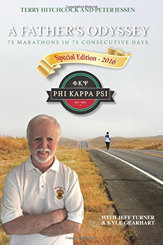 9781935098133: A Father's Odyssey: 75 Marathons in 75 Days