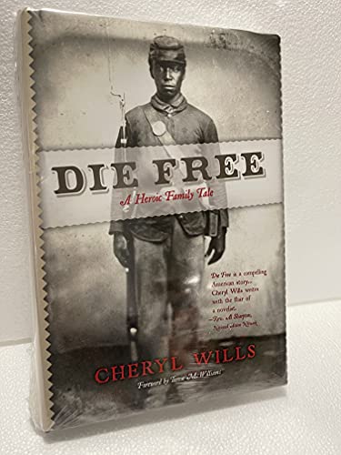 9781935098409: Die Free: A Heroic Family History