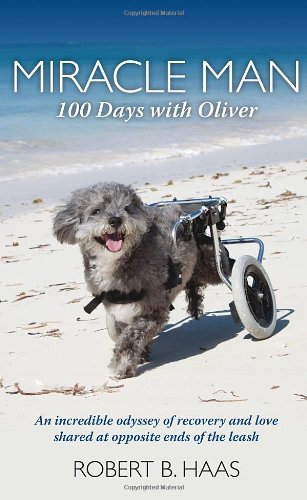 Stock image for Miracle Man : 100 Days with Oliver for sale by Better World Books