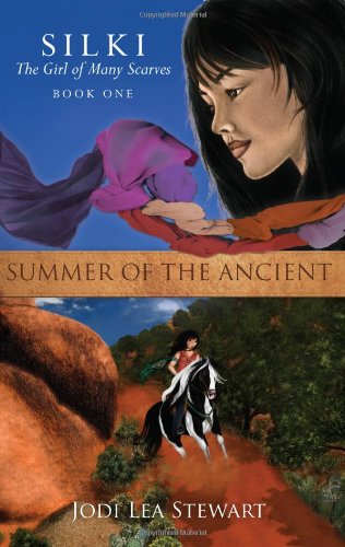 Beispielbild fr Summer of the Ancient: Silki, the Girl of Many Scarves, Book One zum Verkauf von SecondSale