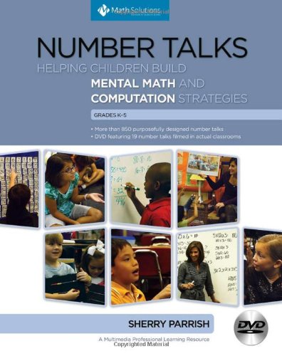 Beispielbild fr Number Talks: Helping Children Build Mental Math and Computation Strategies, Grades K-5 zum Verkauf von Goodwill of Colorado