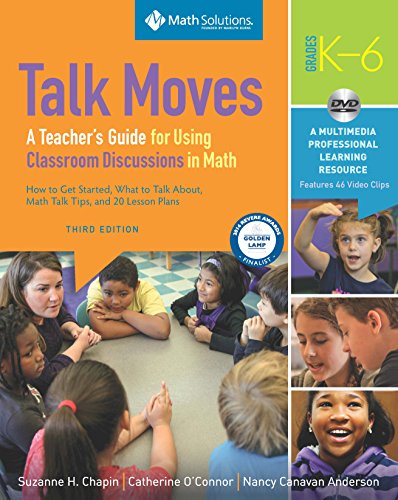 Stock image for Talk Moves: A Teacher's Guide for Using Classroom Discussions in Math, Grades K-6 for sale by HPB-Red