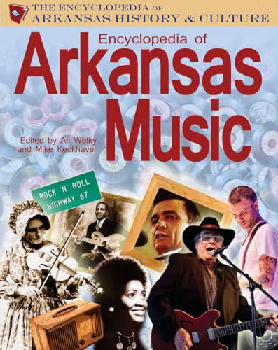 Beispielbild fr Encyclopedia of Arkansas Music zum Verkauf von Better World Books