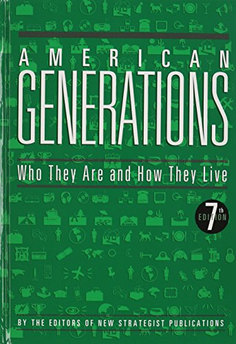 Stock image for American Generations: Who They Are and How They Live for sale by Half Price Books Inc.