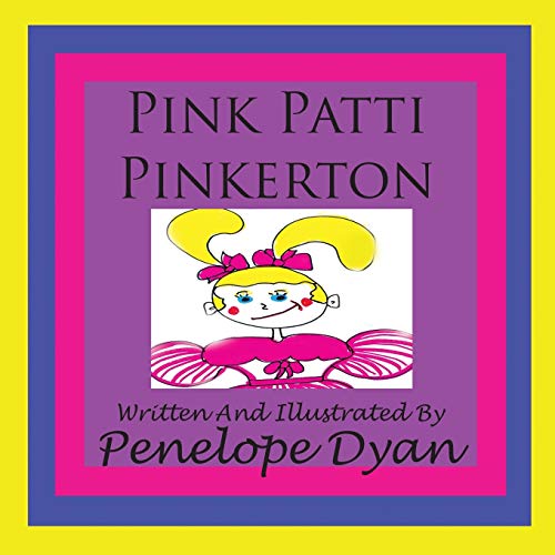 Imagen de archivo de Pink Patti Pinkerton a la venta por BookShop4U