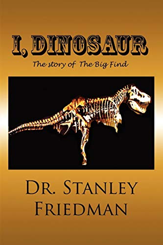 Stock image for I, Dinosaur for sale by PBShop.store US