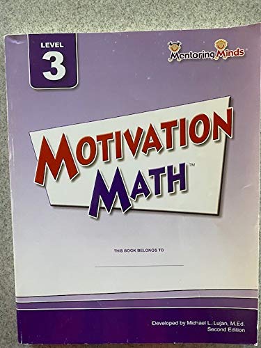 

Mentoring Minds Motivation Math Level 3 Student Book 2nd Edition 2008 ~ Includes Teacher Answer Key