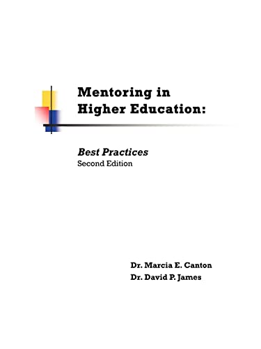 Stock image for Mentoring in Higher Education: Best Practices Second Edition for sale by Lucky's Textbooks