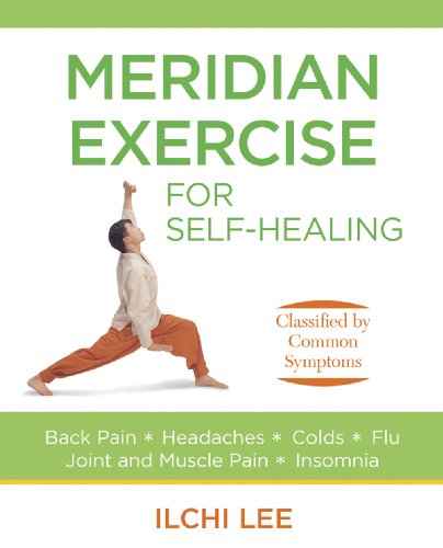 9781935127109: Meridian Exercise for Self-Healing: Classified by Common Symptoms