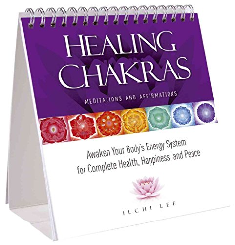 9781935127376: Healing Chakras - Meditations and Affirmations: Awaken Your Body's Energy System for Complete Health, Happiness, and Peace