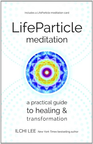 Beispielbild fr LifeParticle Meditation: A Practical Guide to Healing and Transformation zum Verkauf von Wonder Book