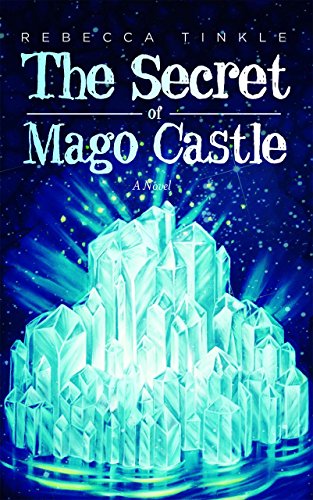 Stock image for The Secret of Mago Castle for sale by SecondSale