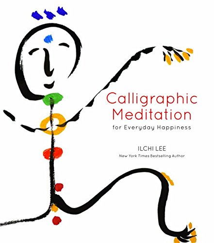 Imagen de archivo de Calligraphic Meditation for Everyday Happiness a la venta por Decluttr