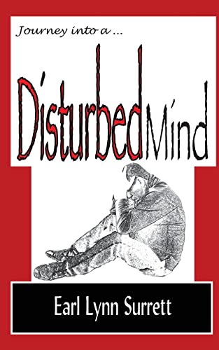 Stock image for Journey Into a Disturbed Mind for sale by GF Books, Inc.