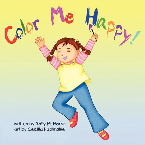 Beispielbild fr Color Me Happy zum Verkauf von Russell Books