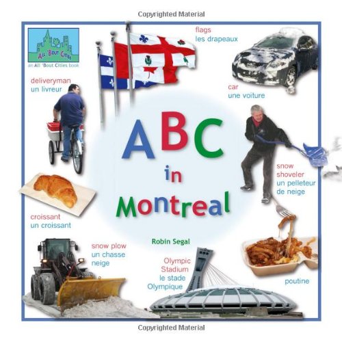 Beispielbild fr ABC in Montreal (All 'Bout Cities series) zum Verkauf von HPB-Ruby