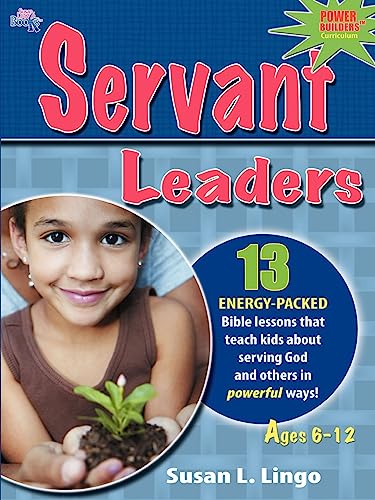 9781935147039: Servant Leaders