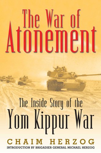 Beispielbild fr War Of Atonement: The Inside Story of the Yom Kippur War zum Verkauf von AwesomeBooks