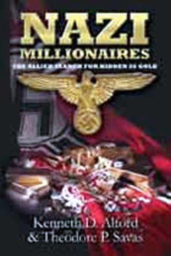 Beispielbild fr Nazi Millionaires: The Allied Search for Hidden SS Gold zum Verkauf von Half Price Books Inc.