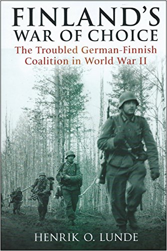 9781935149484: Finland's War of Choice: The Troubled German-Finnish Coalition in WWII