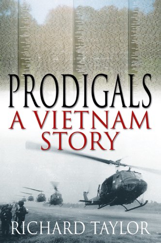 Beispielbild fr PRODIGALS: A Vietnam Story zum Verkauf von Books From California