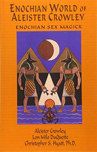 Beispielbild fr Enochian World of Aleister Crowley: Enochian Sex Magick zum Verkauf von Books Unplugged