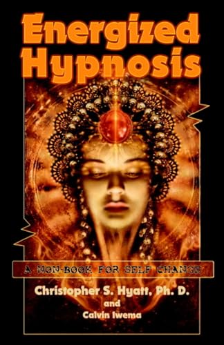 Stock image for Energized Hypnosis: A Non-Book for Self-Change for sale by Book Deals