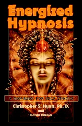 Stock image for Energized Hypnosis: A Non-Book for Self-Change for sale by Books Unplugged