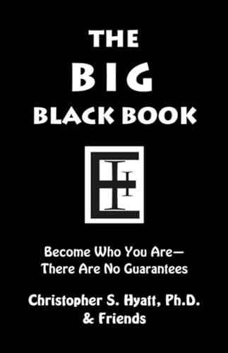 9781935150770: The Big Black Book: Become Who You Are