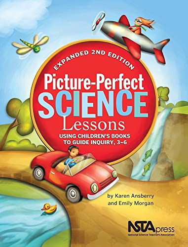 9781935155164: Picture-Perfect Science Lessons: Using Children's Books to Guide Inquiry, 3-6